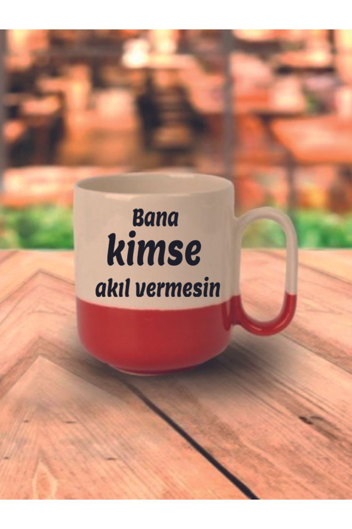 Bana Kimse Akıl Vermesin Yazılı Kırmızı Tabanlı Kupa Bardak - Seramik Çay, Kahve Hediyelik Bardağı
