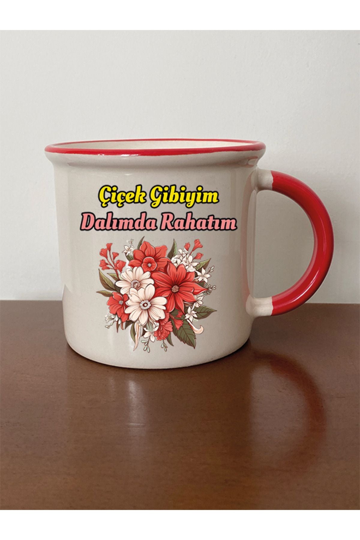 Çiçek Gibiyim Dalımda Rahatım Kırmızı Ağızlı Kupa Bardak - Seramik Çay, Kahve Hediyelik Bardağı
