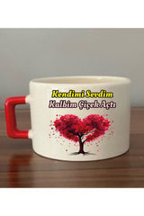 Kendimi Sevdim Kalbim Çiçek Açtı Fincan Kupa Bardak - Seramik Çay, Kahve Hediyelik Bardağı