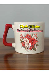 Çiçek Gibiyim Dalımda Rahatım Kırmızı Kulplu Kupa Bardak - Seramik Çay, Kahve Hediyelik Bardağı