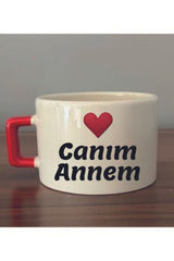 Canım Annem Yazılı Fincan Hediyelik Seramik Kupa Bardak - Seramik Çay, Kahve Hediyelik Bardağı