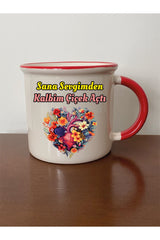 Sana Sevgimden Kalbim Çiçek Açtı Kırmızı Ağızlı Kupa Bardak - Seramik Çay, Kahve Hediyelik Bardağı